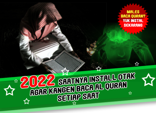 Sains membuktikan Kita bisa Install Otak Agar Ketagihan Baca Al Quran